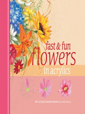 Fast & Fun Flowers in Acrylics - ebook